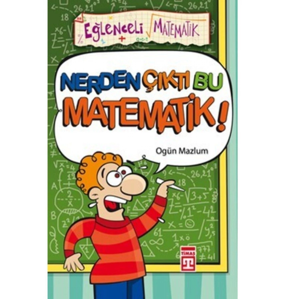 Nerden Çıktı Bu Matematik Eğlenceli Bilgi