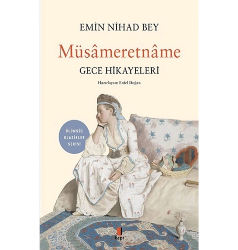 Müsameretname Gece Hikayeleri  Emin Nihad Bey  Kapı Yayın