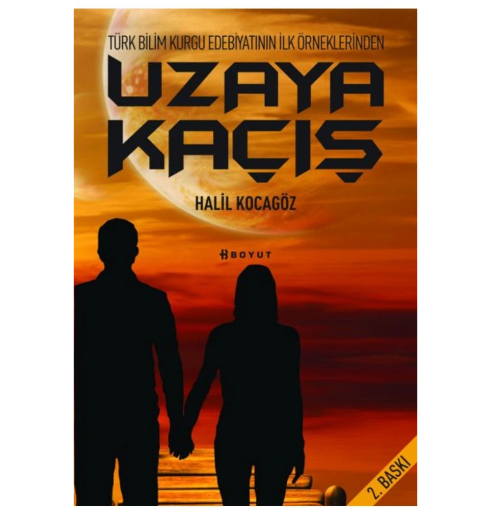 Uzaya Kaçış    Halil Kocagöz    Boyut