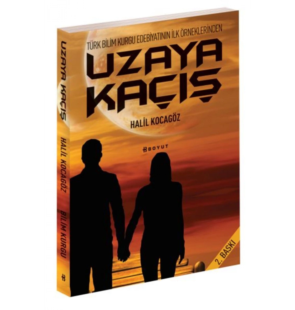 Uzaya Kaçış    Halil Kocagöz    Boyut