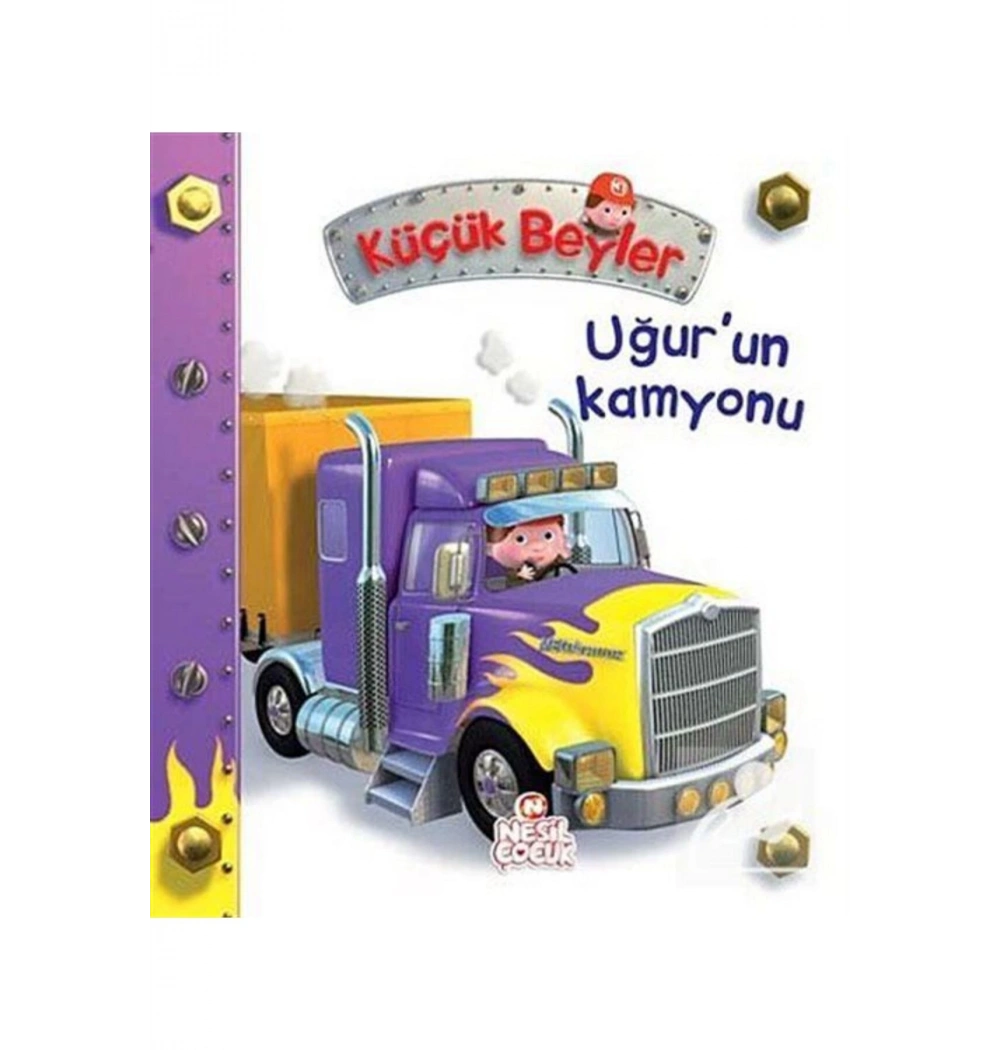 Küçük Beyler 14 Uğurun Kamyonu Okul Öncesi
