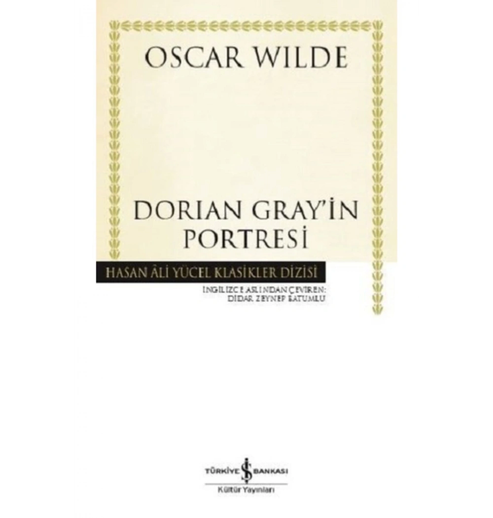 Dorıan Grayın Portresi  Oscar Wılde  İş Bankası