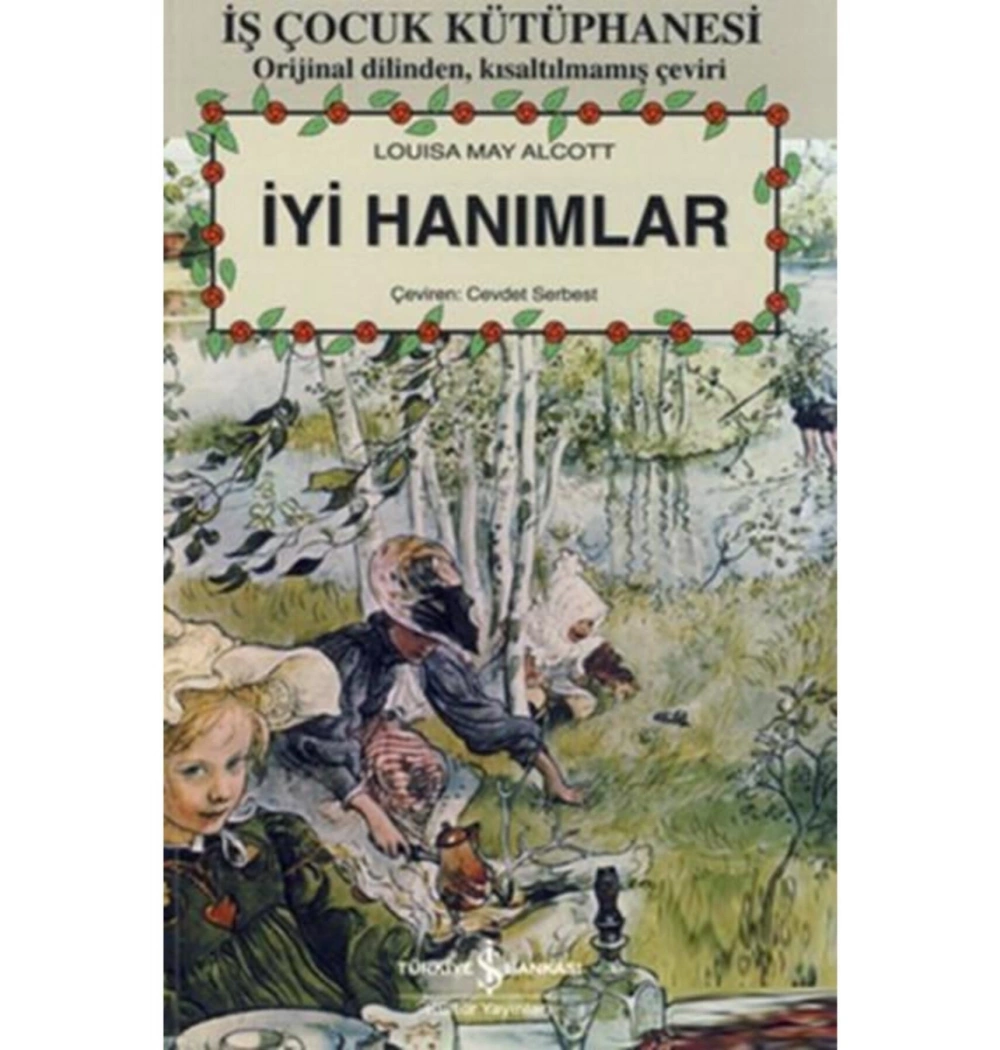İyi Hanımlar   L.Alcott      İş Bankası