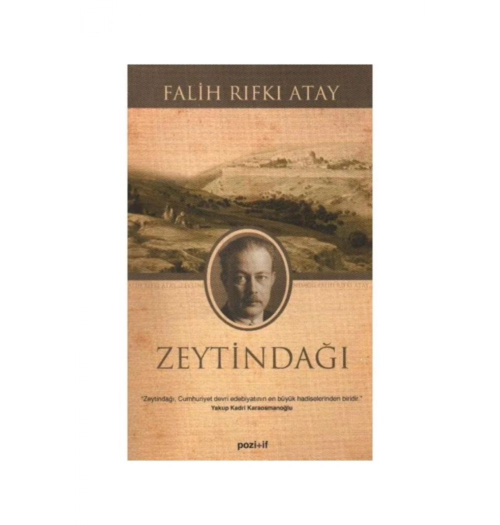 Zeytindaği Falih Rifki Atay Pozitif