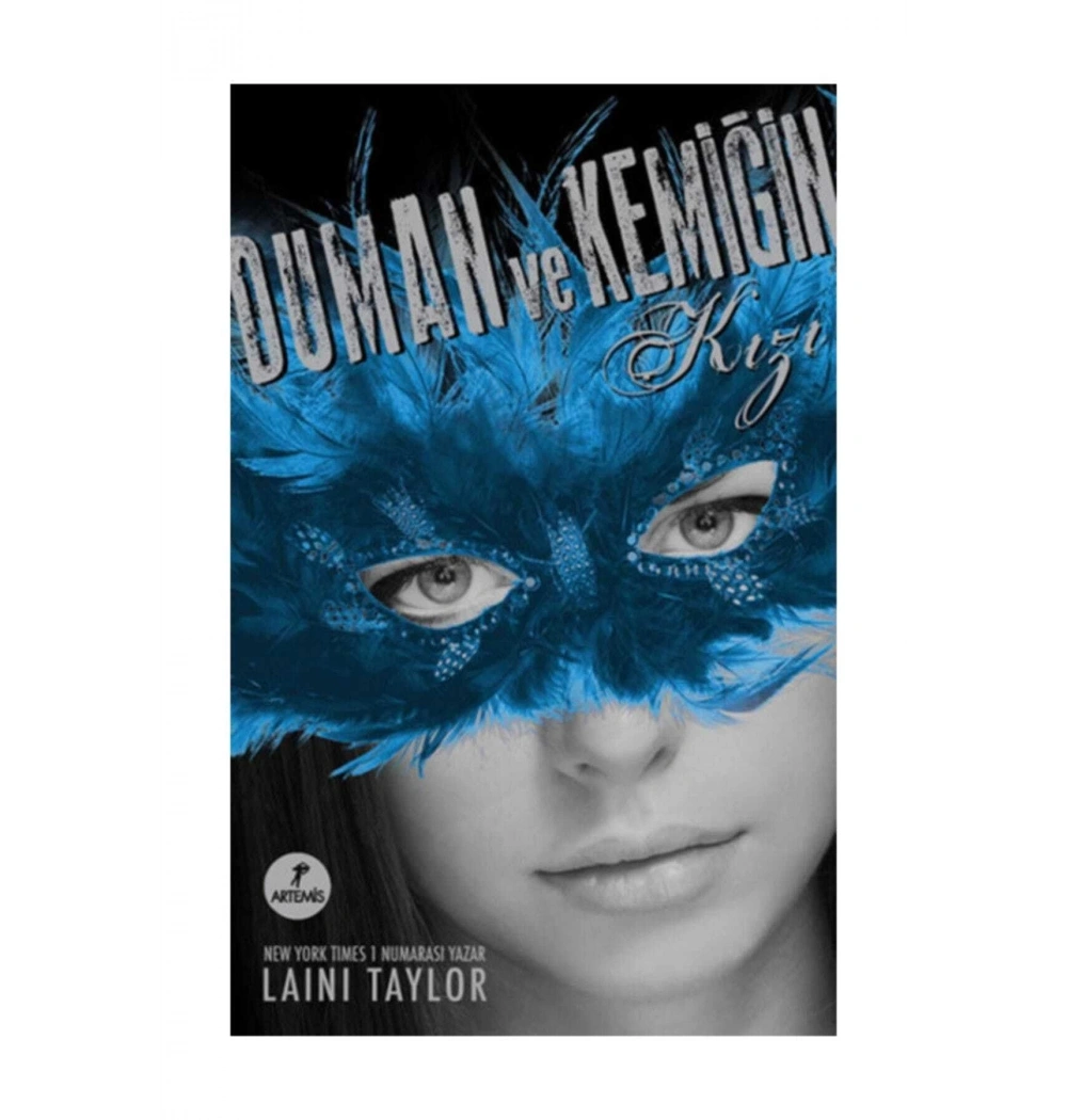 Duman Ve Kemiğin Kızı   Laını Taylor      Artemis