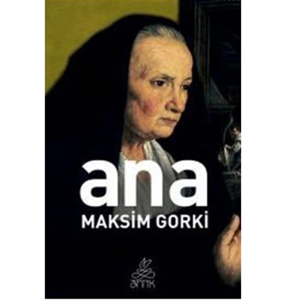 Ana Maksi̇M Gorki̇ Anti̇K