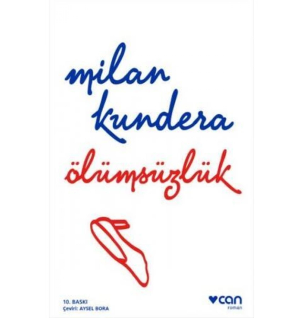 Ölümsüzlük  Milan Kundera  Can Yayın