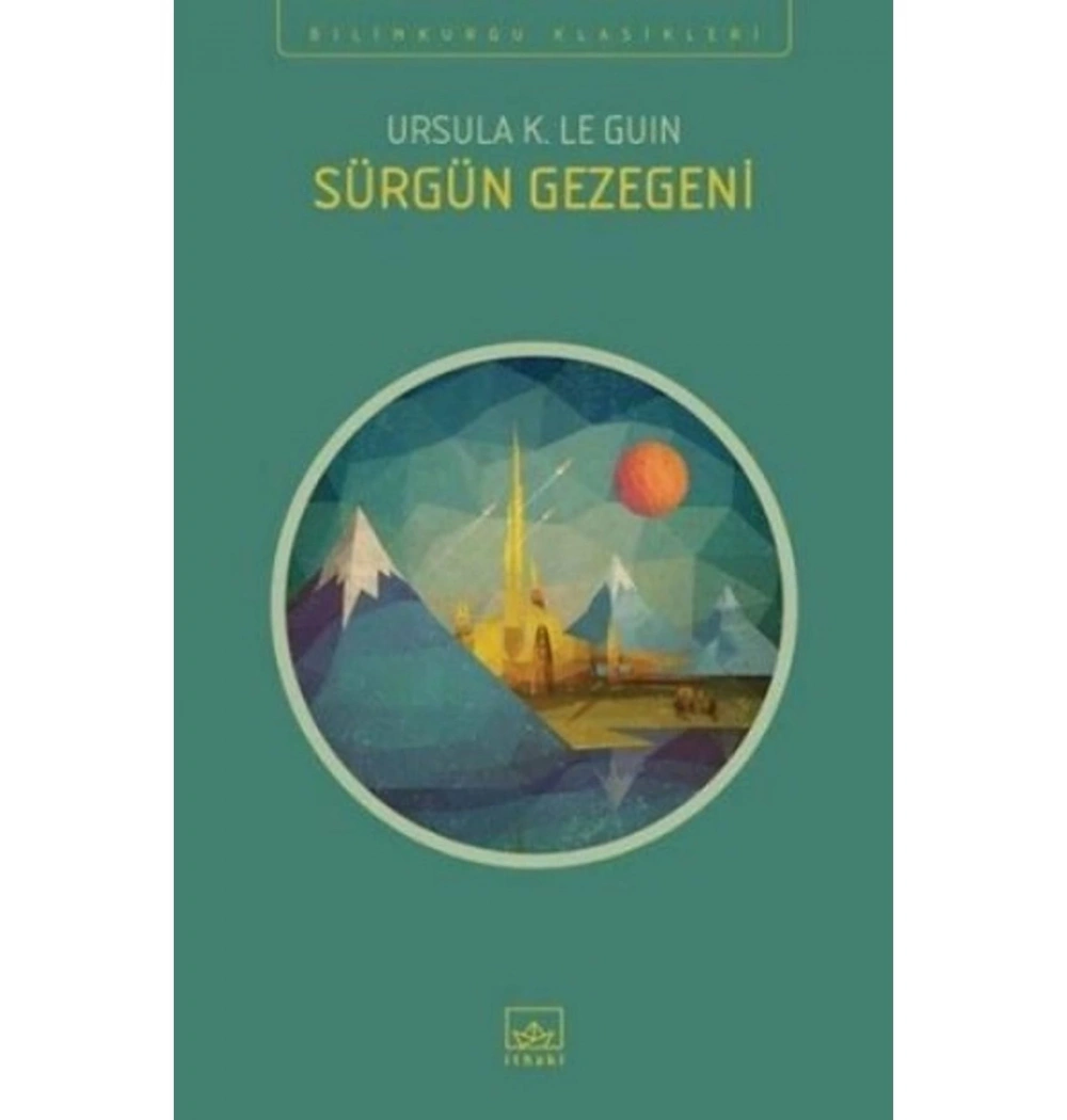 Sürgün Gezegeni Ursula Leguın     İthaki