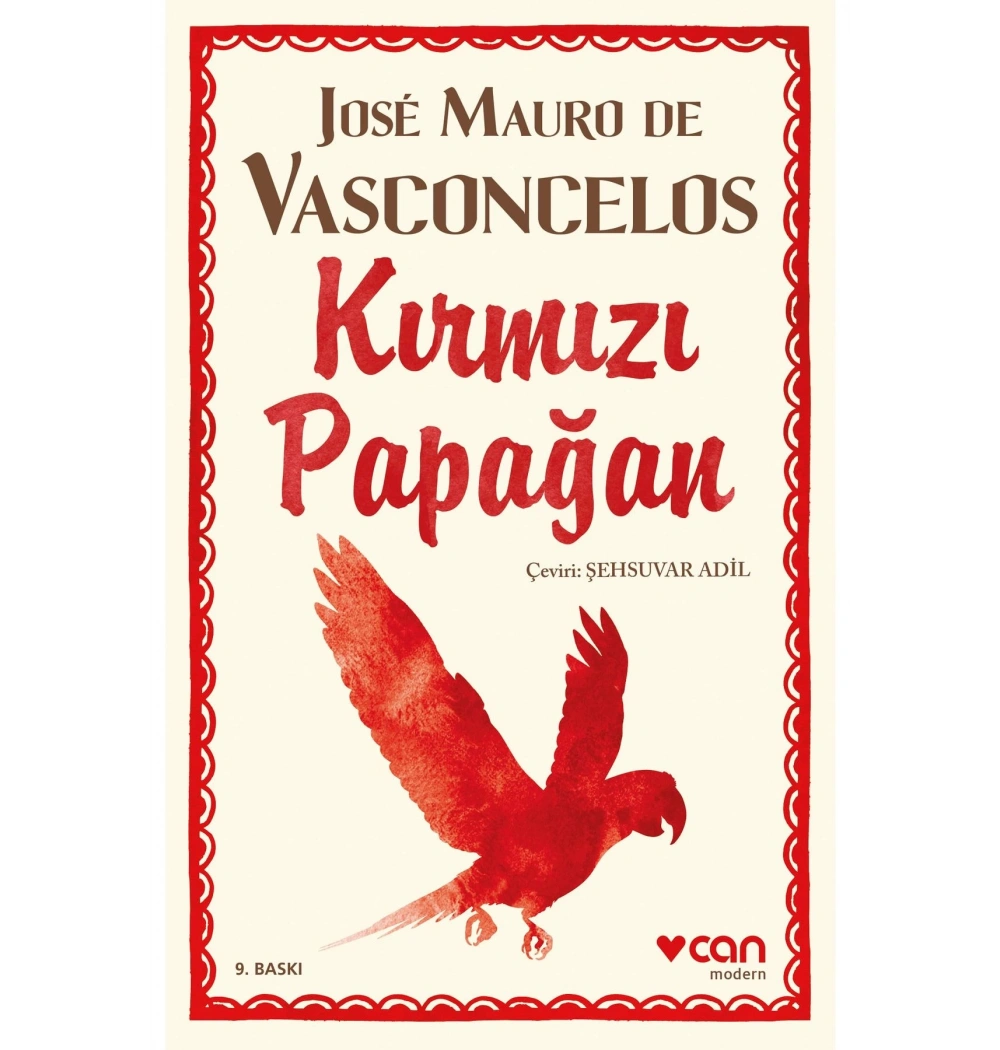 Kırmızı Papağan  Jose Maurode Vascobcelos Can Yayın