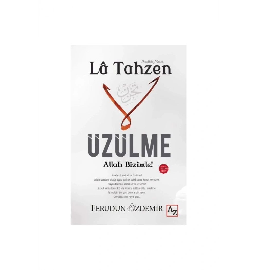 La Tahzen Üzülme Allah Bizimle Ferudun Özdemir Az