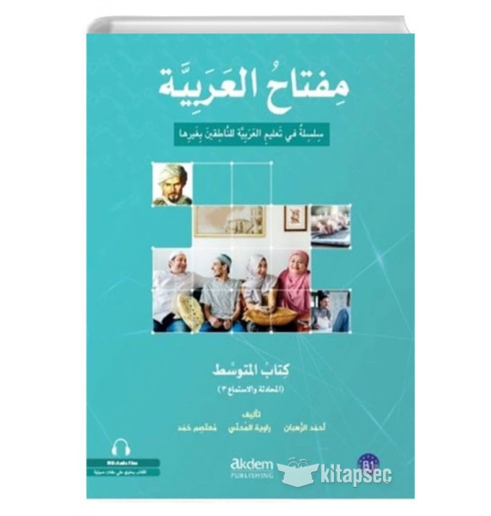 Miftahul Arabiyye-B1- Alt Orta Seviye-Konuşma Dinleme - Akdem