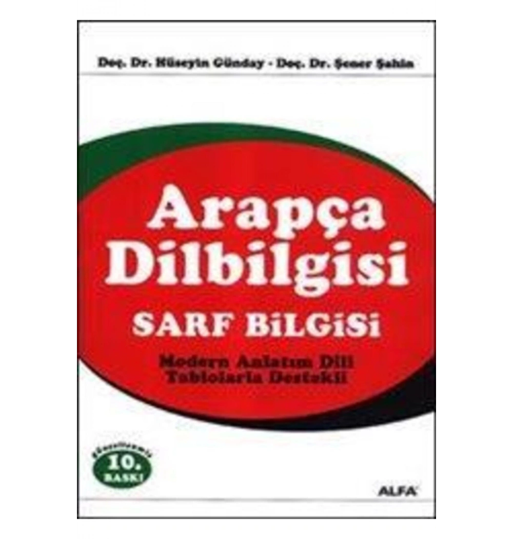 Arapça Di̇Lbi̇Lgi̇Si̇-Sarf Bi̇Lgi̇Si̇ /Hüseyi̇N Günday Alfa