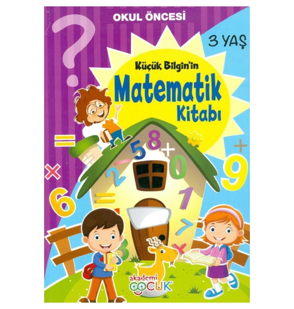 Okul Öncesi Küçük Bilgini Matematik Kitabı 3+Yaş