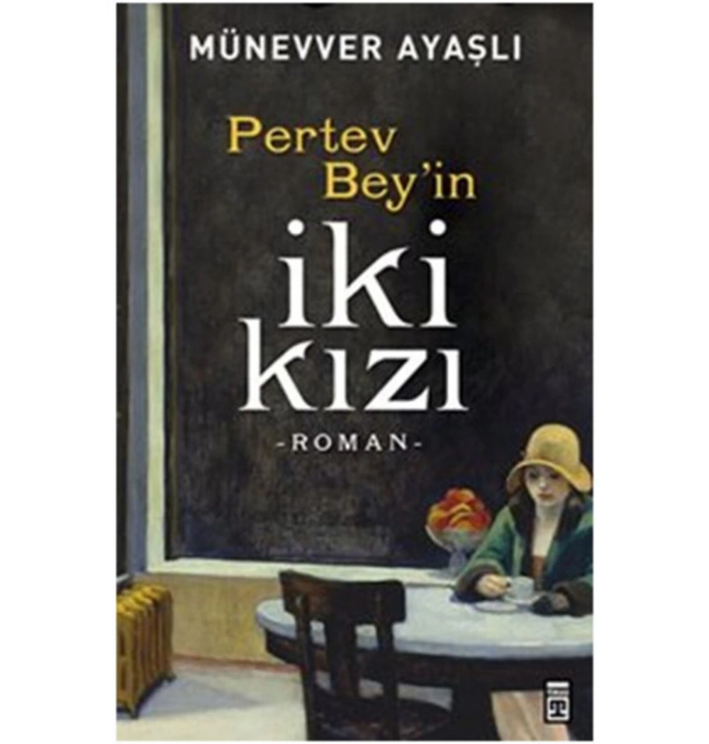 Pertev Beyin İki Kızı Münevver Ayaşlı Timaş