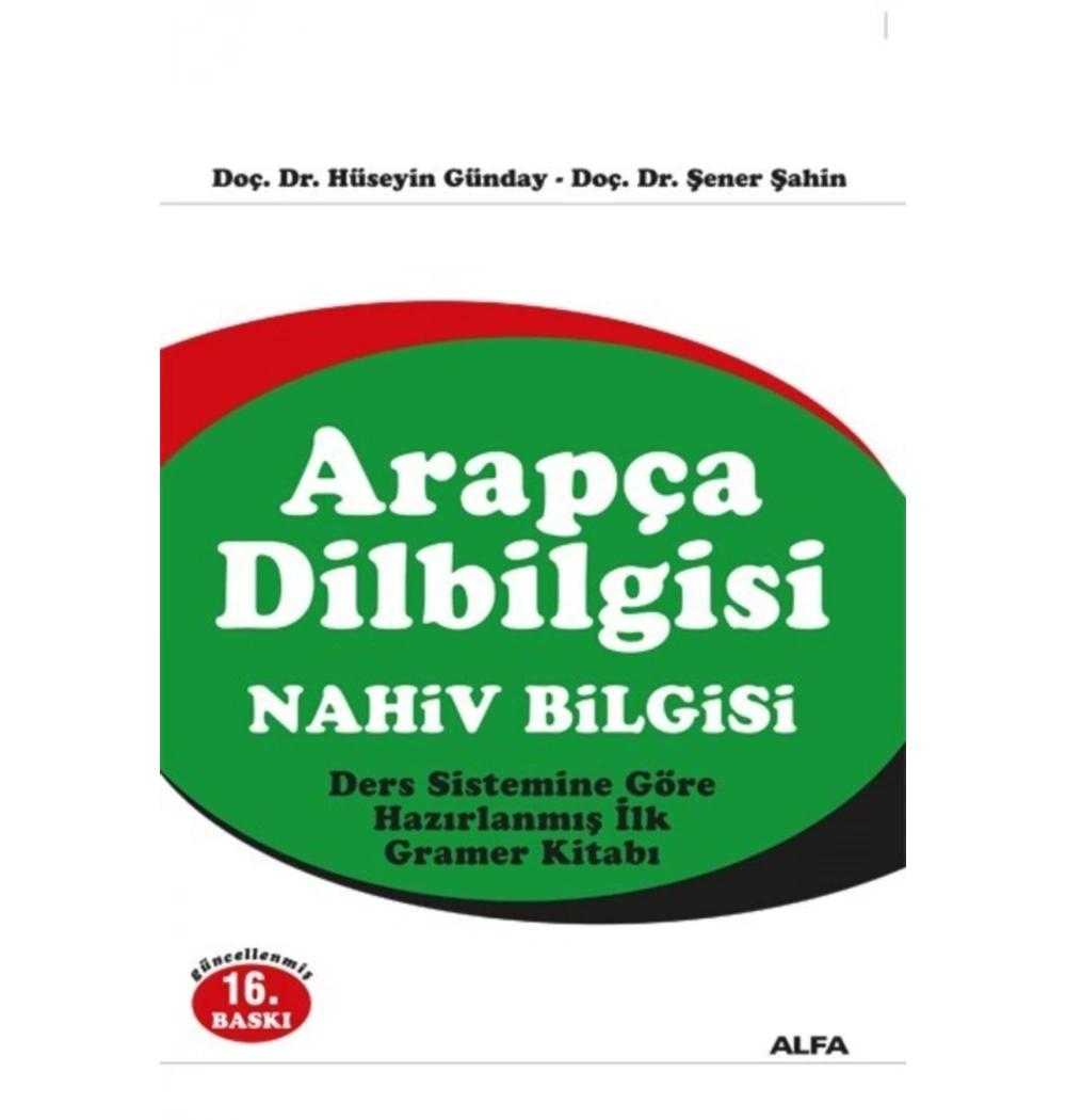 Arapça Di̇Lbi̇Lgi̇Si̇ Nahi̇V Bi̇Lgi̇Si̇ Hüseyi̇N Günday Alfa Basım