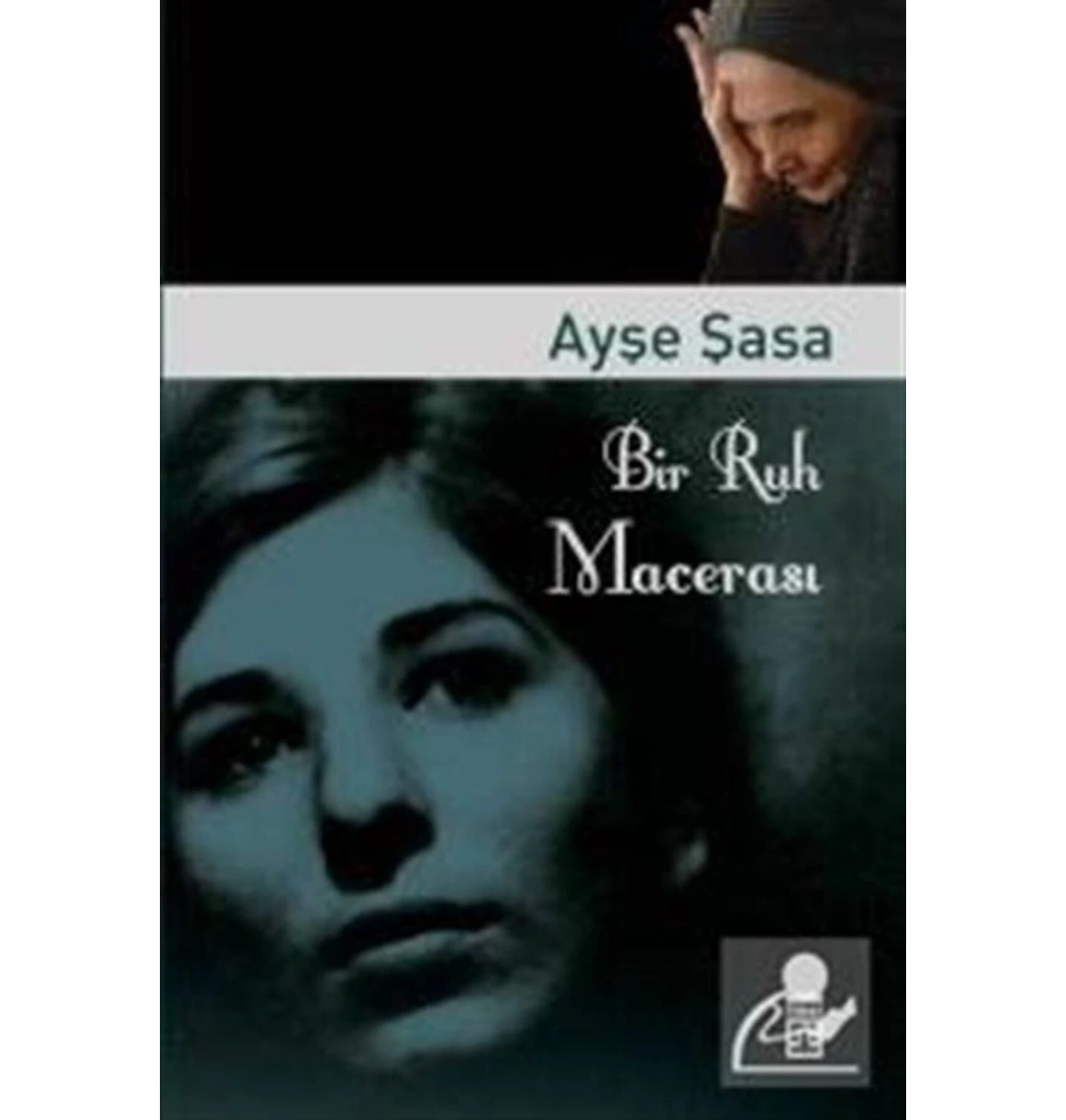 Bir Ruh Macerası  Ayşe Şasa  Timaş