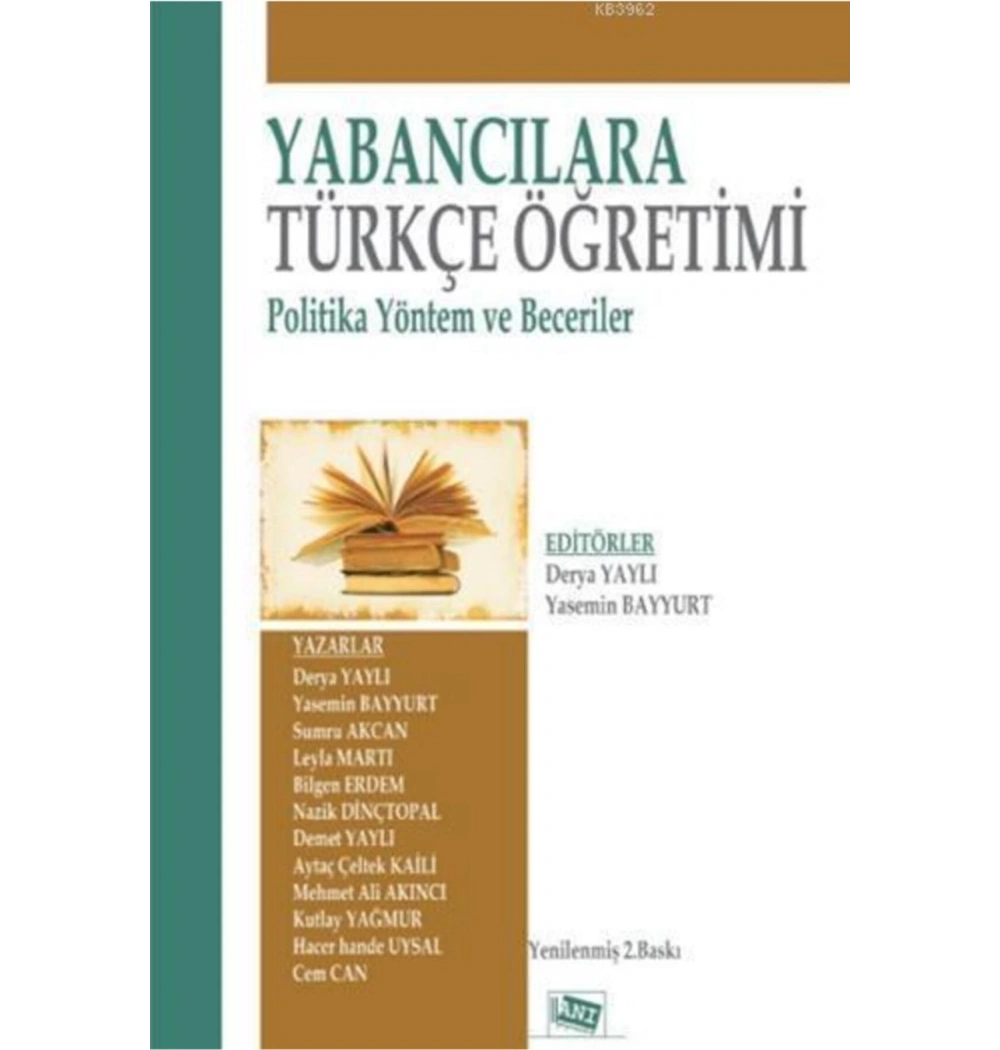Yabancilara Türkçe Öğreti̇Mi̇ Poli̇Ti̇Ka Yöntem Beceri̇Ler Anı