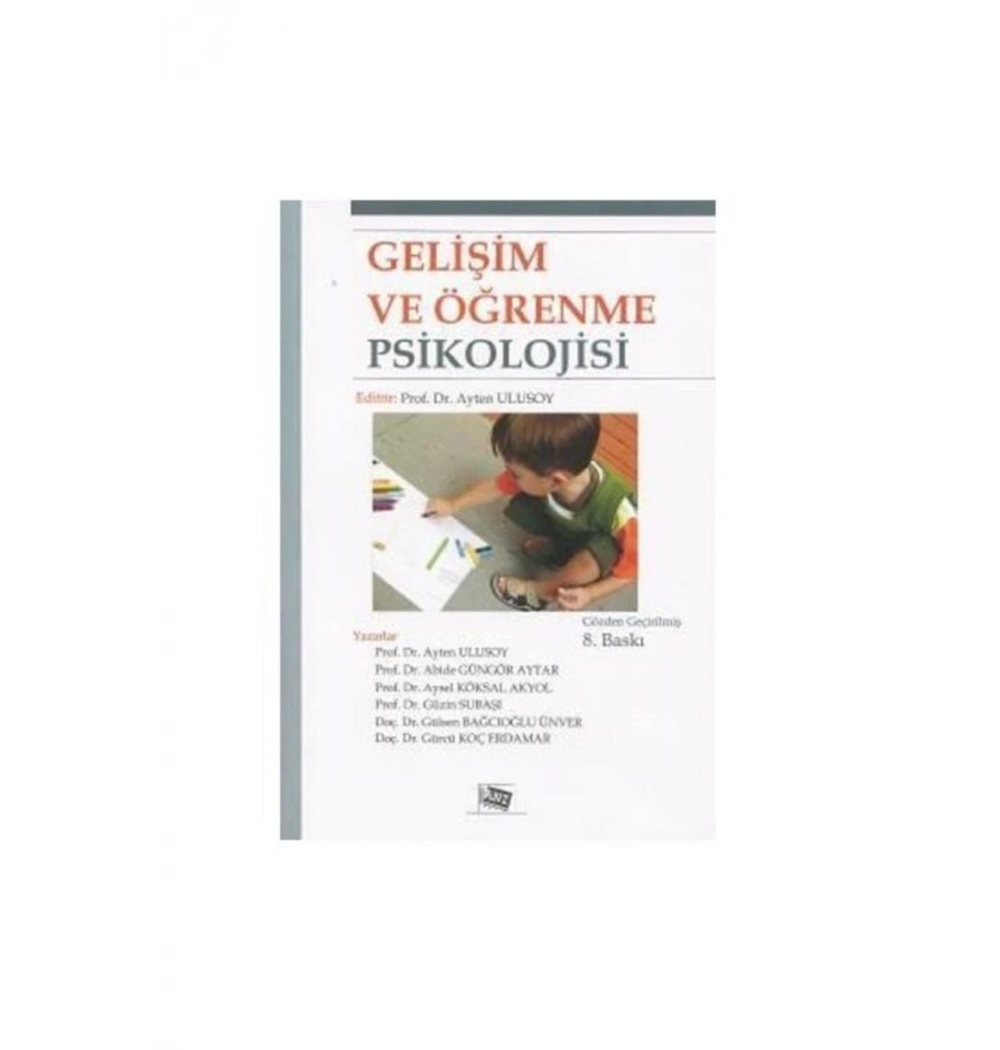 Geli̇Şi̇M Ve Öğrenme Psi̇Koloji̇Si̇ Anı