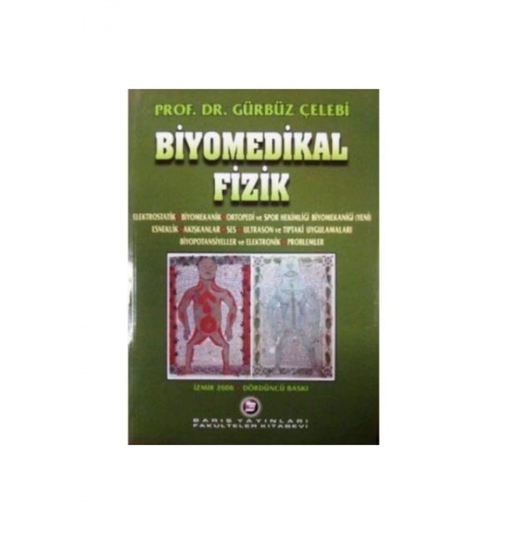 Biyomedikal Fizik Gürbüz Çelebi - Barış