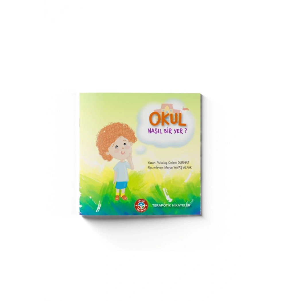 Okul Nasıl Bir Yer  Çocuk Akademi