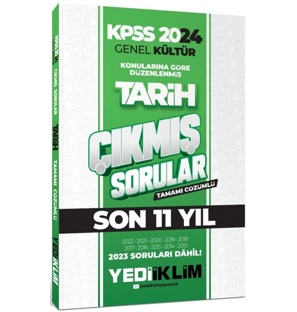 Kpss 2024 Gk 2013-2022 Tarih Çıkmış Çözümlü Sorular  Yediiklim