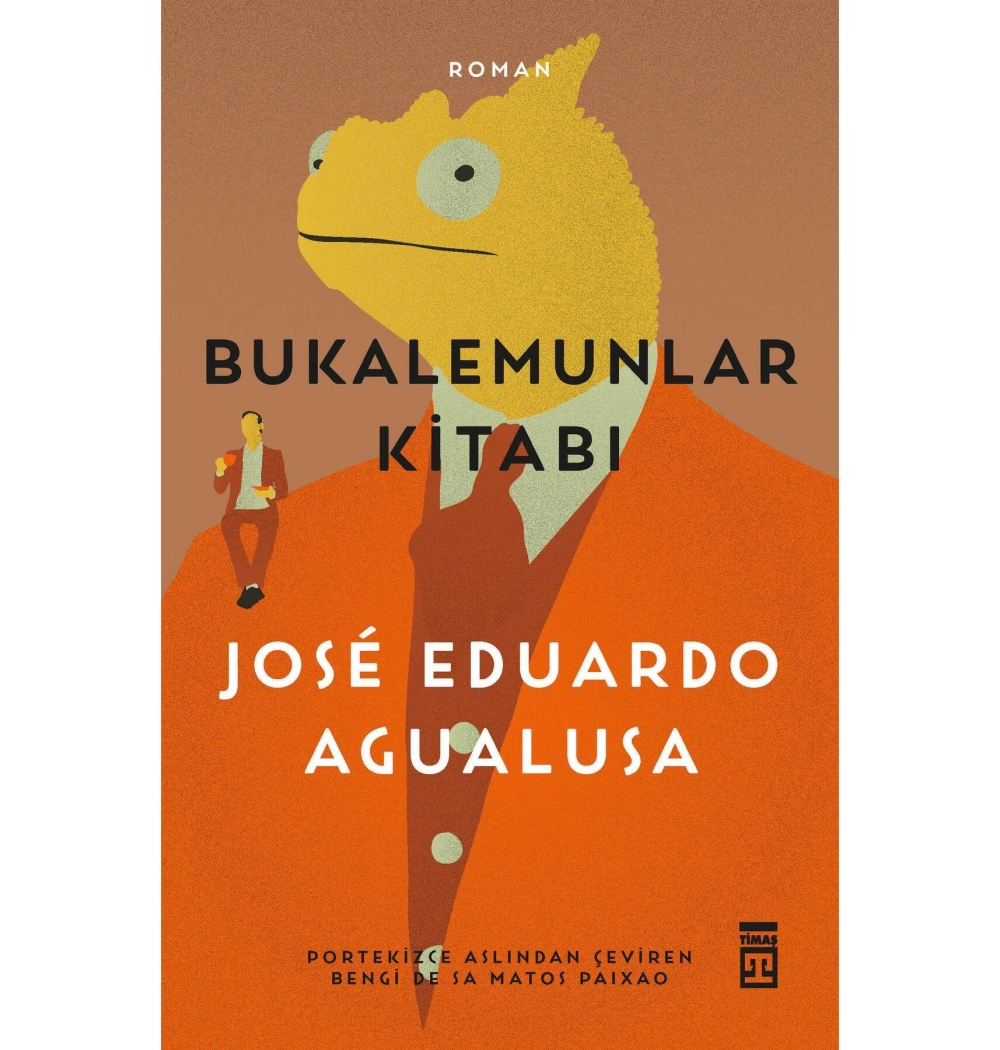 Bukalemunlar Kitabı Jose Eduardo Agualusa Timaş