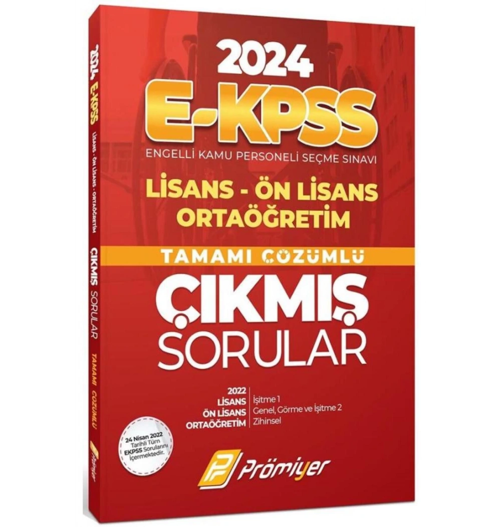 Prömiyer 2024 E Kpss Lisans Önlisans Ortaöğretim Çikmiş Sorular