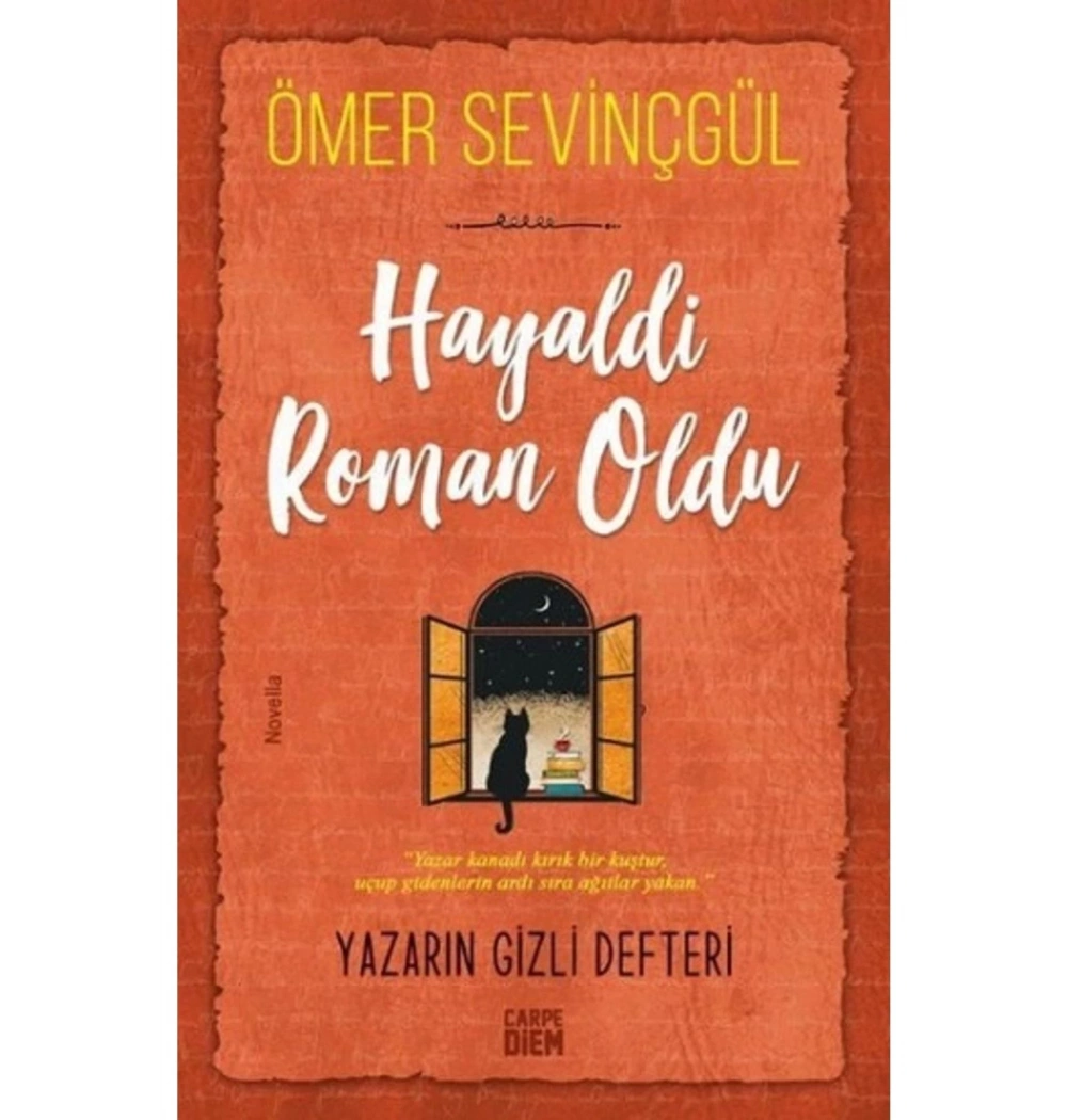 Hayaldi Roman Oldu Ömer Sevinçgül Carpe Diem