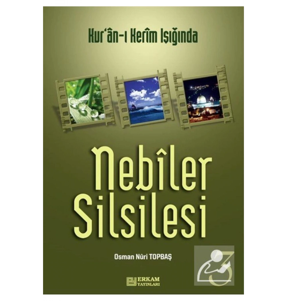 Nebiler Silsilesi 3    Karton Kapak  O. Nuri Topbaş  Erkam