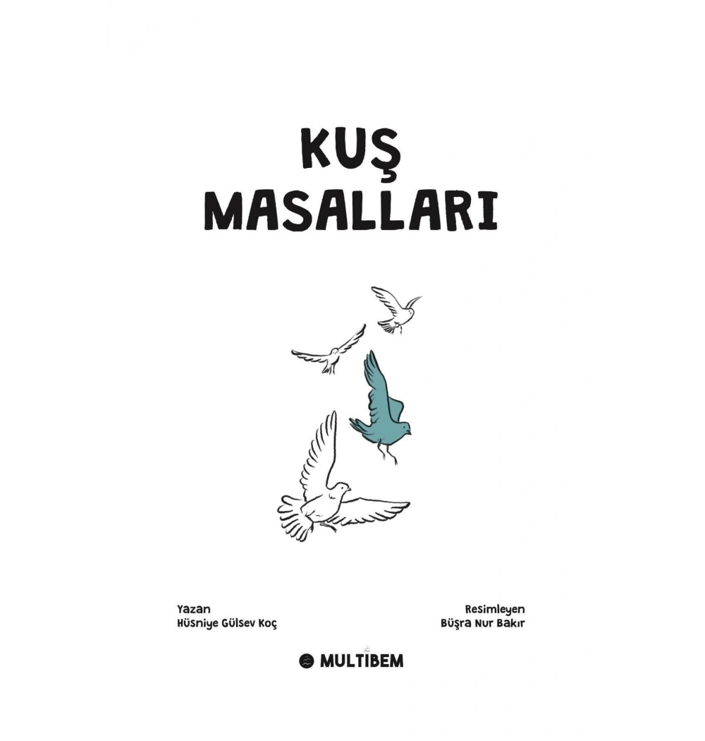 Kuş Masalları  Multibem