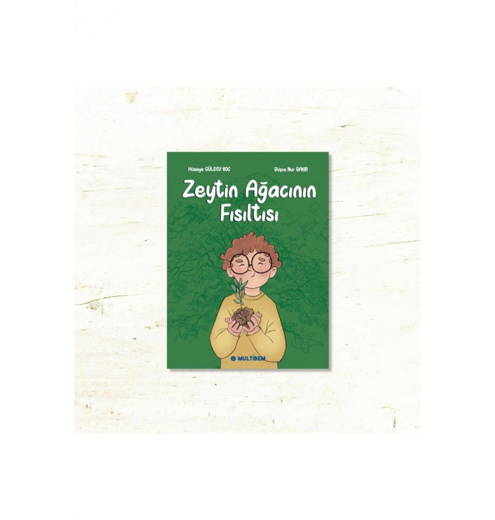 Zeytin Ağacının Fısıltısı  Multibem