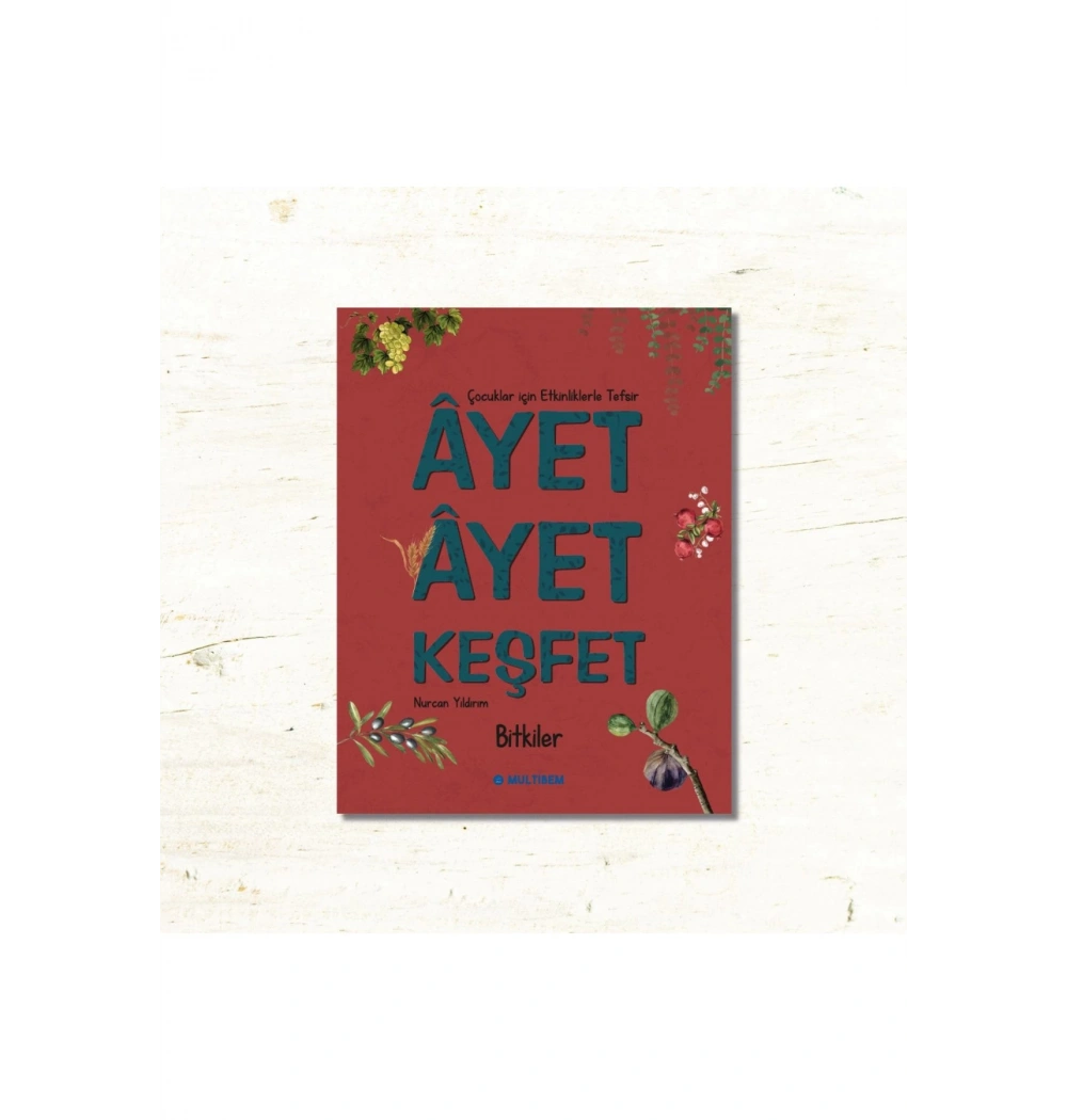 Ayet Ayet Keşfet Bitkiler