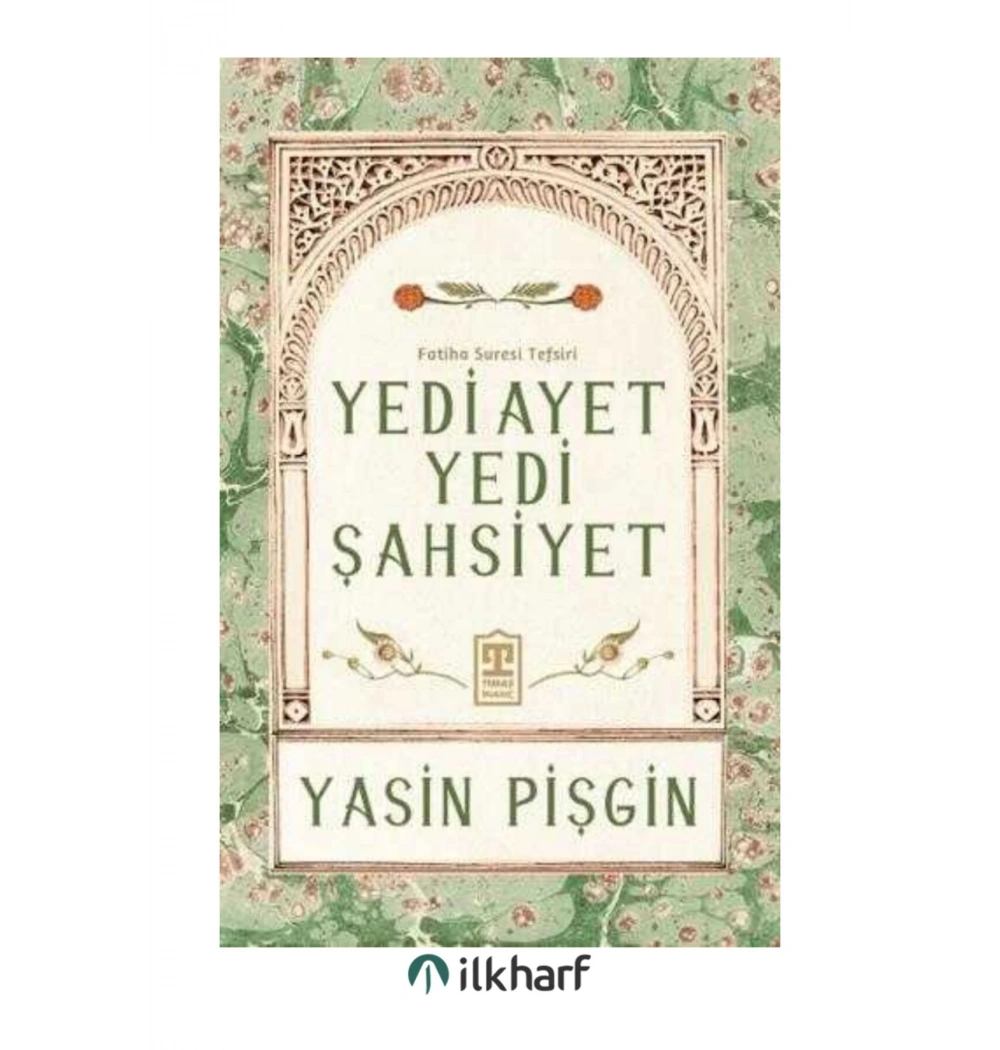 Yedi Ayet Yedi Şahsiyet Yasin Pişgin Timaş