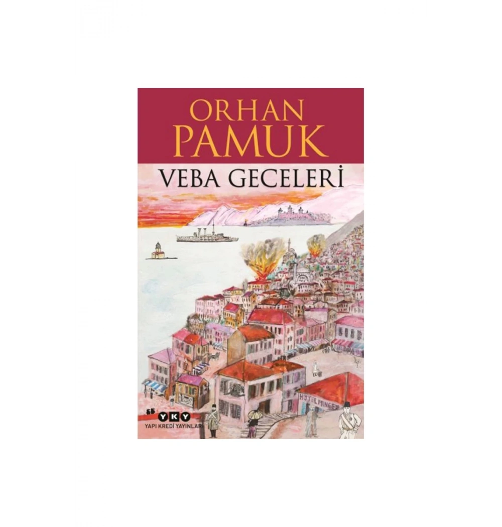 Veba Geceleri  Orhan Pamuk Yapı Kredi