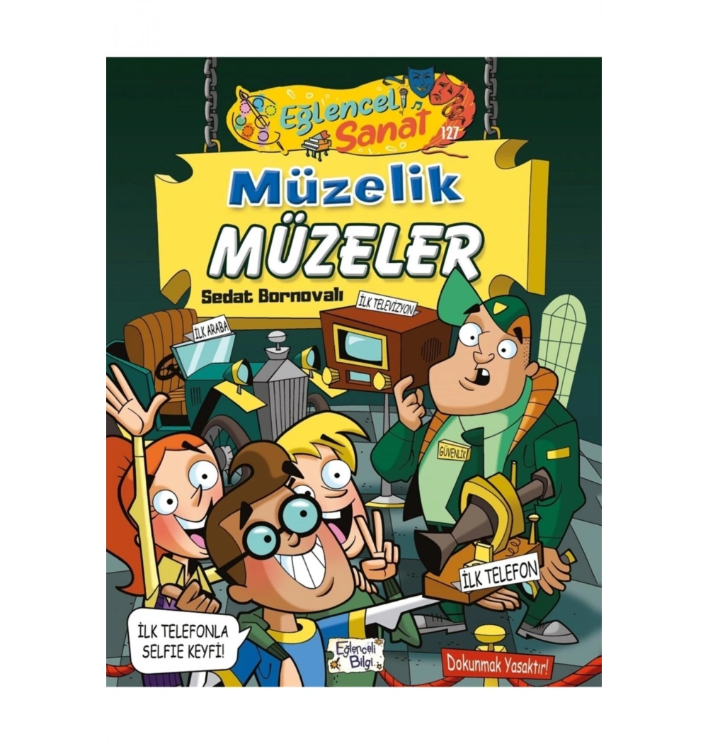 Müzelik Müzeler Eğlenceli Bilgi