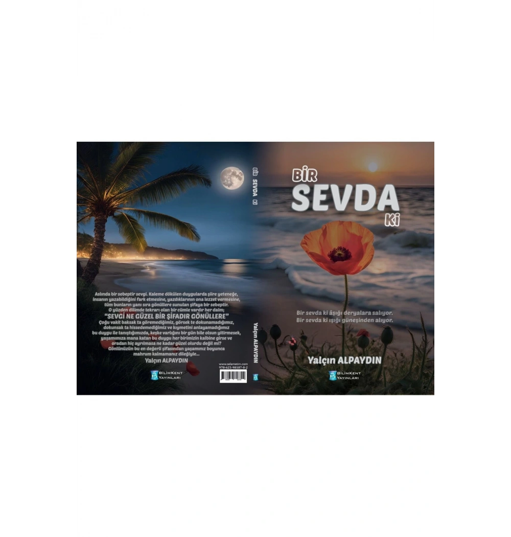 Bir Sevda Ki - Şiir- Yalçın Alpaydın Bilimkent