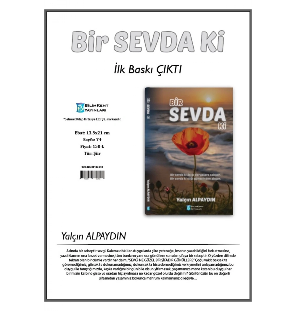 Bir Sevda Ki - Şiir- Yalçın Alpaydın Bilimkent