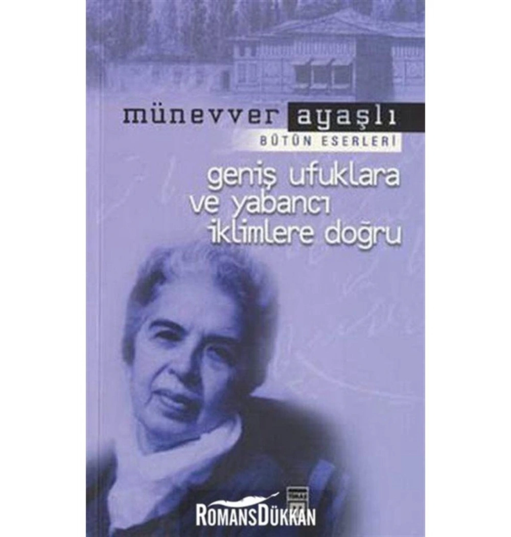 Genş Ufuklara Ve Yabancı İklimlere Doğru Timaş