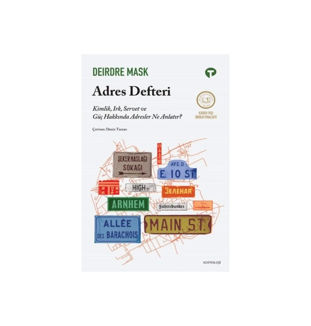 Adres Defteri  Kimlik Irk Servet Güç Hakkında Adresler Ne Anlatır  Deırdre Mask  Sosyoloj