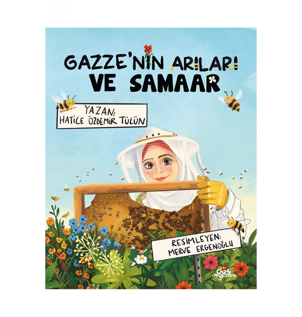 Gazzenin Arıları Ve Sammar  Hatice Özdemir  Erdem Yayın