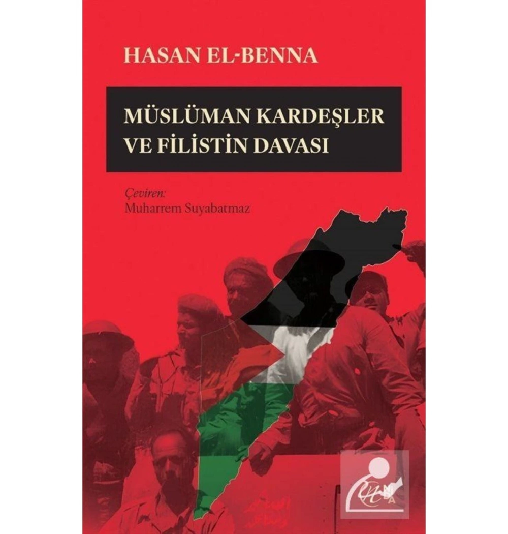 Müslüman Kardeşler Ve Filistin Davası  Hasan Elbenna  Nida Yayın
