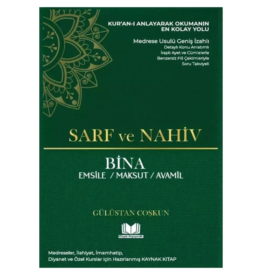 Geniş İzahlı Sarf Ve Nahiv Bina Emsile-Maksut-Avamil  Gülüstan Coşkun-Şamua Kağıt  K Kalbi