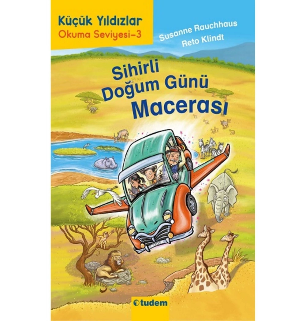 Küçük Yıldızlar Okuma Seviyesi-3 Sihirli Doğum Günü Macerası