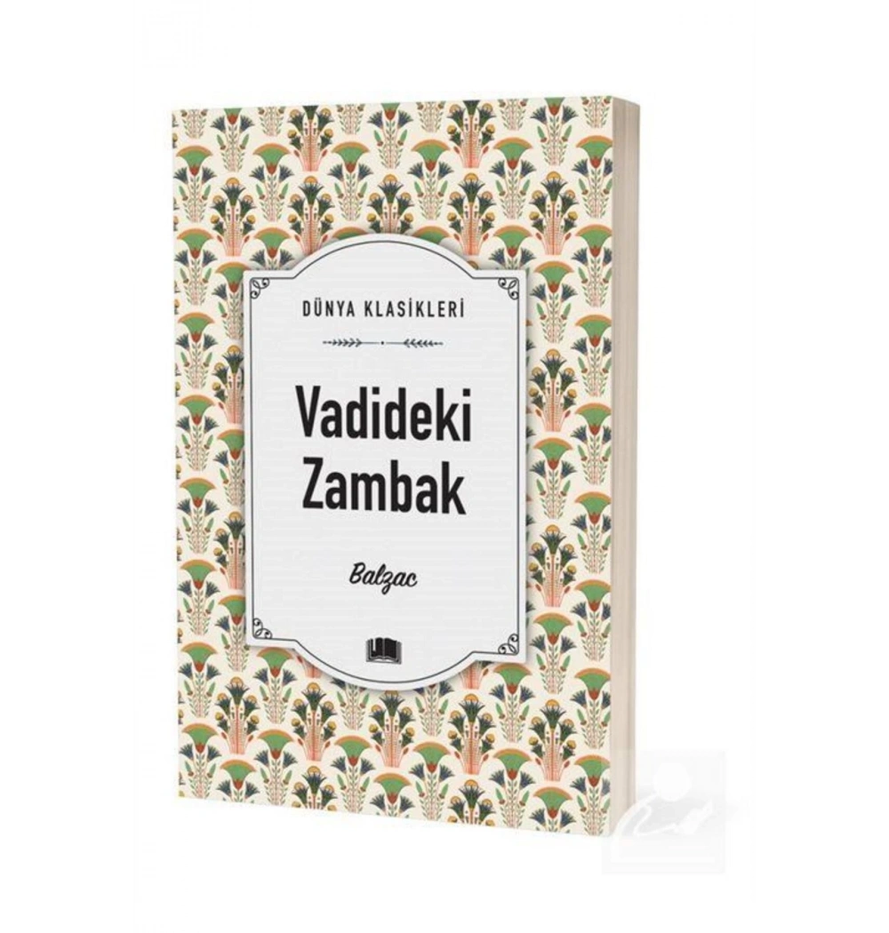 Vadideki Zambak  Balzac  Ema Klasik