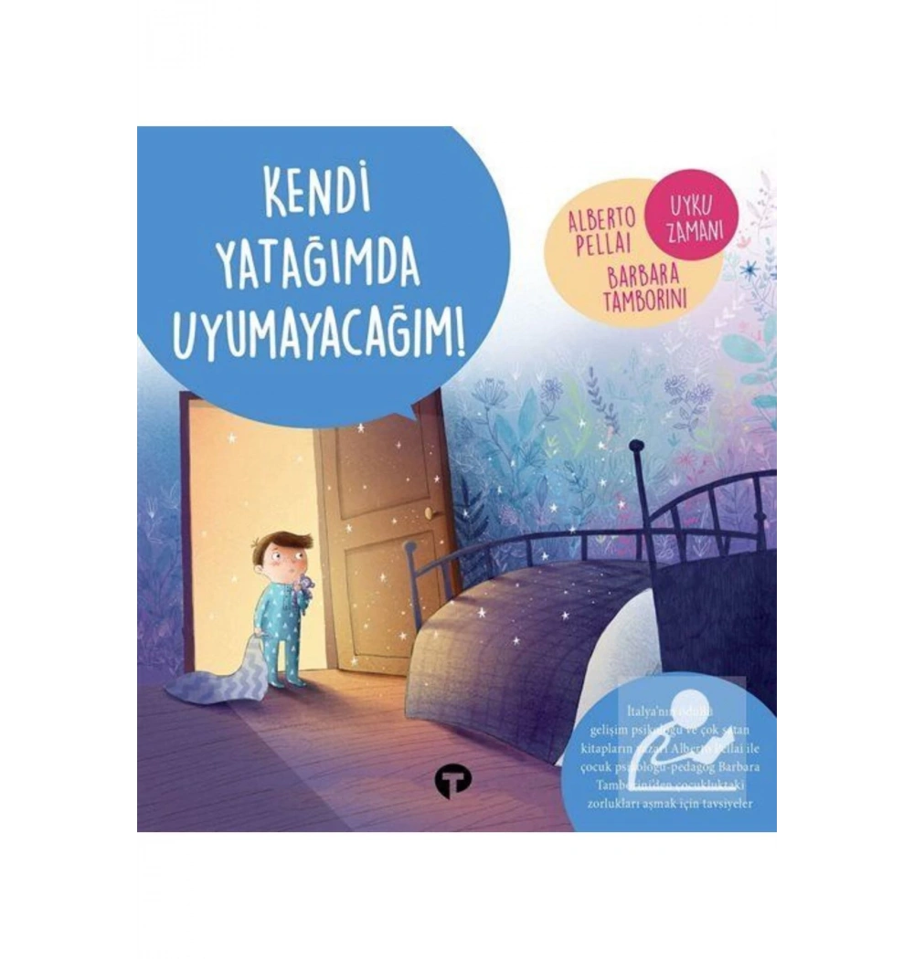 Kendi Yatağımda Uyumayacağım  Turkuvaz