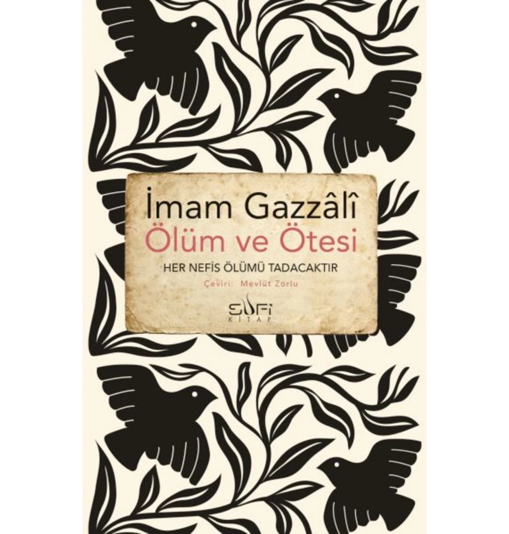 Ölüm Ve Ötesi İmam Gazali Sufi Kitap