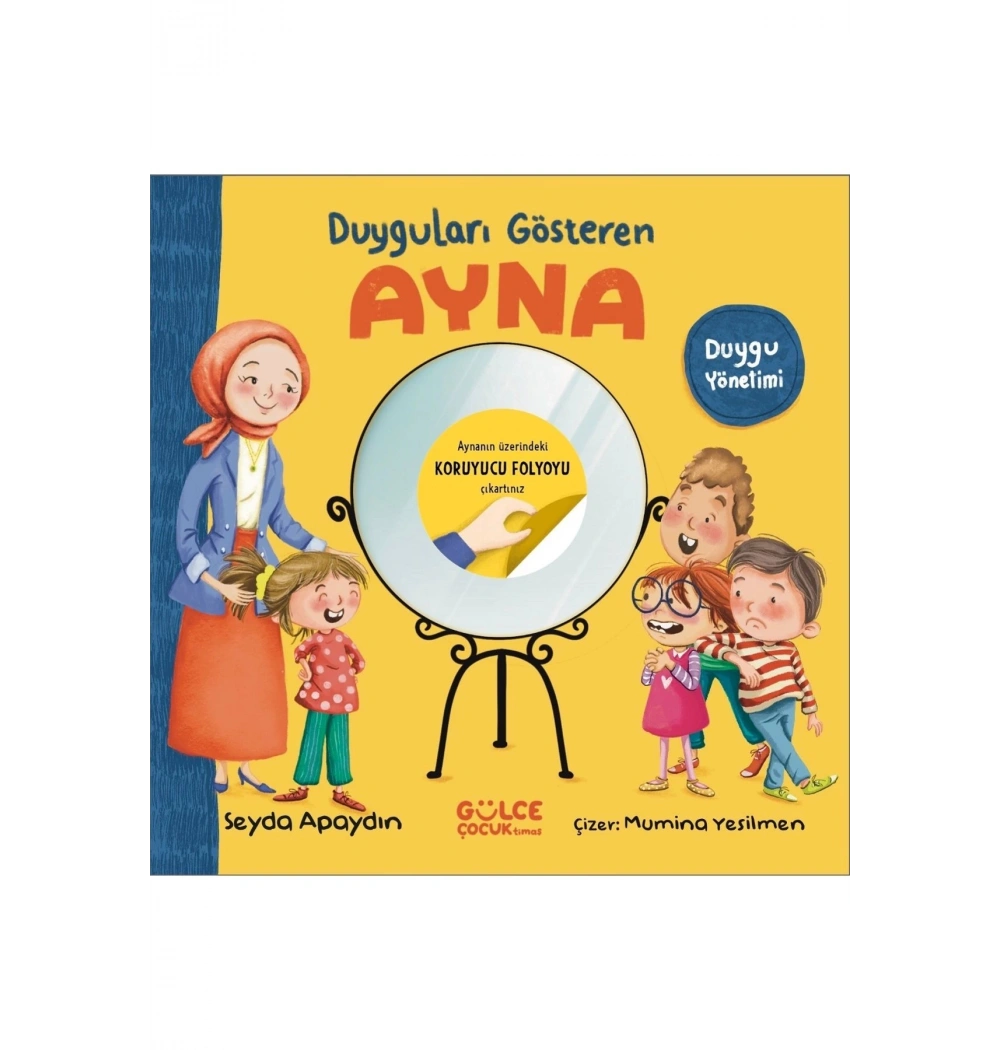 Duygularını Gösteren Ayna  Gülce Çocuk