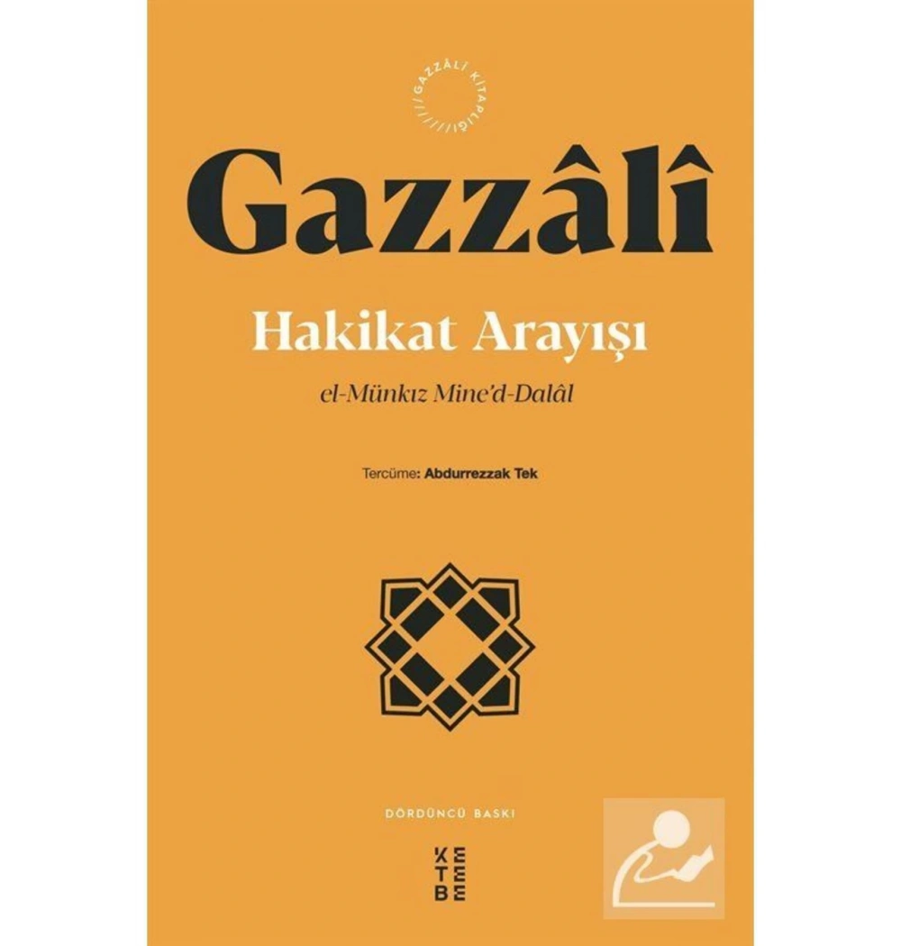 Hakikat Arayışı / Gazzali     Ketebe