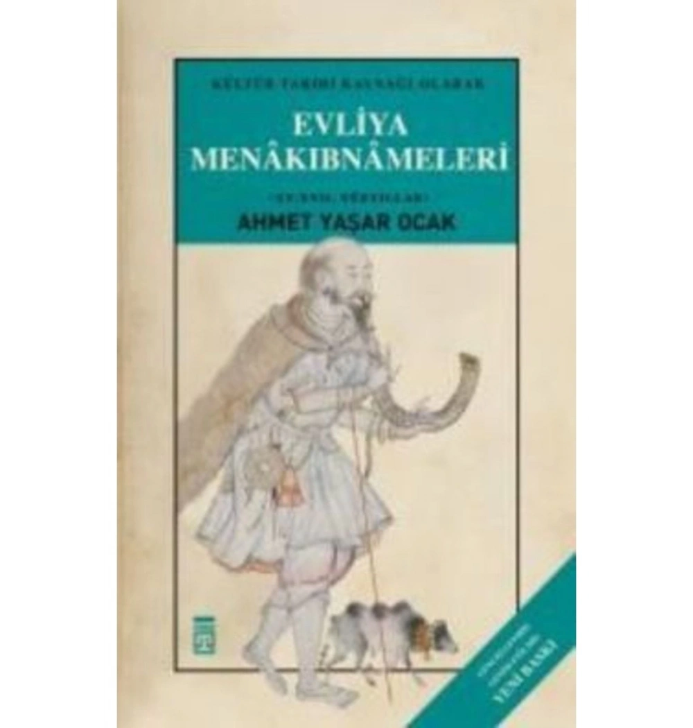 Evilaya Menakıbnameleri Sufi