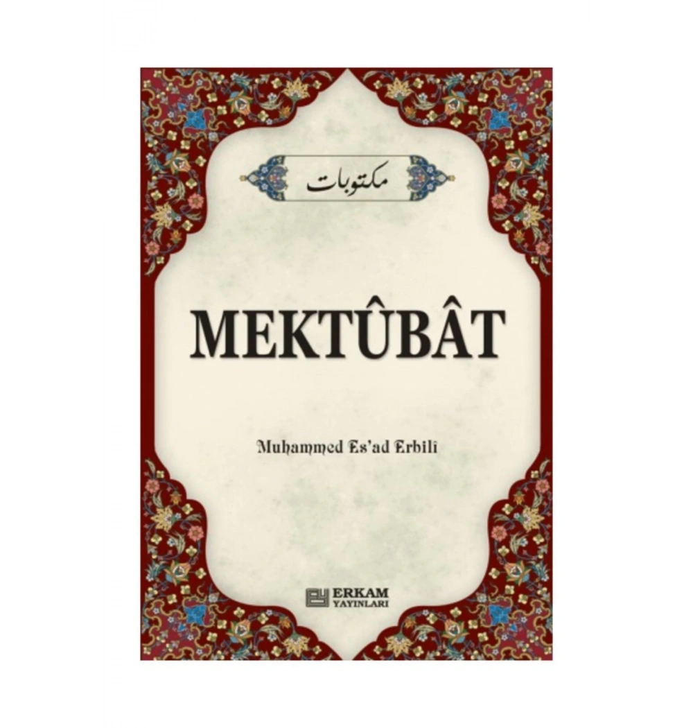 Mektubat Muhamed Esad Erbili Erkam Yayın